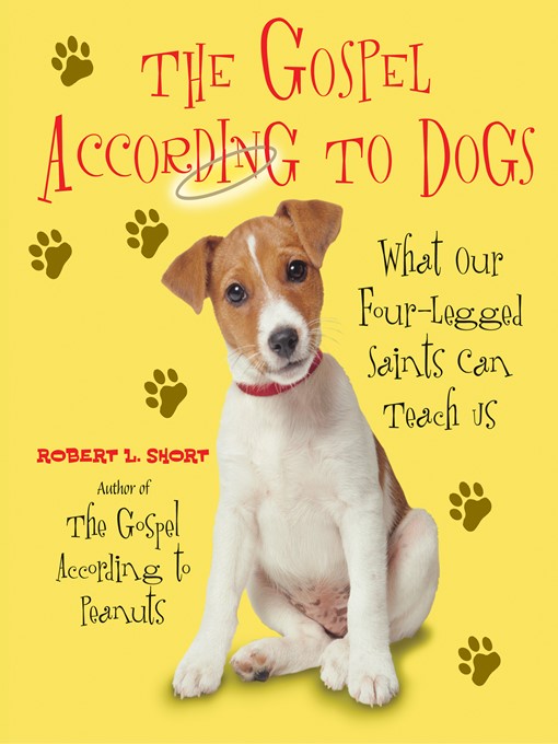 Title details for The Gospel According to Dogs by Robert L. Short - Wait list